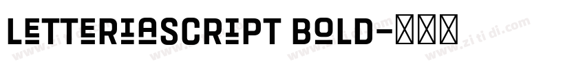 LetteriaScript Bold字体转换